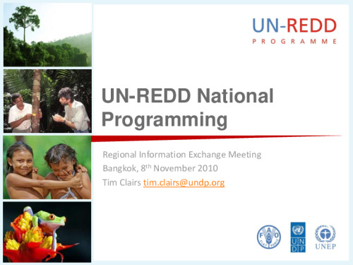 UN-REDD National Programming - Presentation by Tim Clairs -November 8 ...